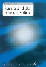 Russia and its Foreign Policy.