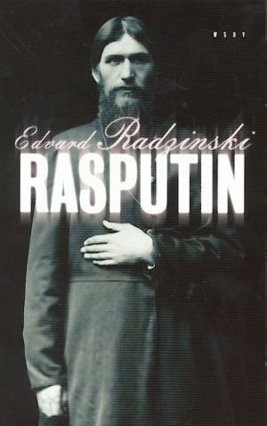 Rasputin. Radzinski Edvard PAINOS LOPPU
