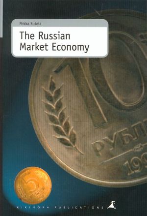 The Russian Market Economy.