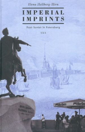 Imperial imprints. Post-Soviet St. Petersburg