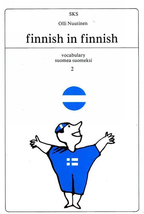 Suomea suomeksi 2 (Paperback). Finnish-English vocabulary. .