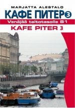 Kafe Piter 3. Venäjää suomenkielisille aikuisille