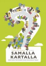 Samalla kartalla 2. Keskitason tekstiharjoituksia maahanmuuttajille