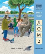 Dom 2. Rabochaja tetrad. Dom 2. Pitkää venäjää alakouluun. Harjoituskirja