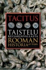 Taistelu keisarivallasta. Rooman historia 69-70 jKr.