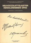 Neuvostoliittolaisten henkilönimien opas. Oikeinkirjoitus- ja painotusohjeita.