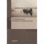 Kalevala and the Worlds Traditional Epics