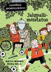 LASSEMAIA DETEKTIIVIBÜROO. JALGPALLIMOISTATUS