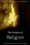 The Origins of Religion. Perspectives from Philosophy, Theology, and Religious Studies