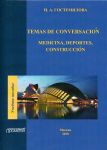 Temas de conversacion: Medicina, deportes, construccion: Uchebnoe posobie dlja studentov fakultetov inostrannykh jazykov