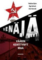 Venäjä. Väärin kehittynyt maa