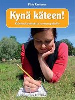 Kynä käteen! Kirjoitusharjoituksia suomenoppijoille