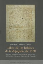 Libro de los habices de la Alpujarra de 1530