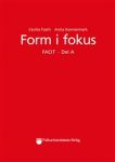 Form i fokus A facit / Ответы