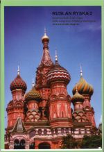 Ruslan ryska 2. Textbok.  Kommunikativ kurs i ryska for Swedish speaking