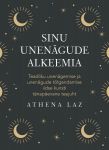 Sinu unenägude alkeemia
