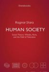 Human Society. Social Theory: Wholes, Parts, and the Field of Toleration