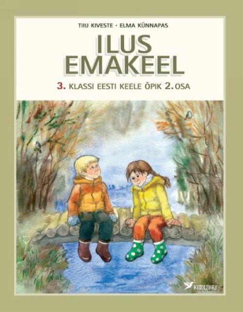 ILUS EMAKEEL OPIK 2 (Taschenbuch) von Kiveste Tiiu. KL II EESTI KEEL.