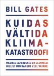 Kuidas vältida kliimakatastroofi