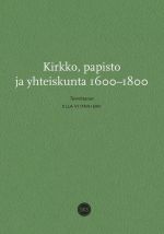 Kirkko, papisto ja yhteiskunta 1600-1800