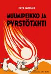 Muumipeikko ja pyrstötähti (selkokirja)