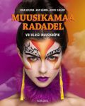 Muusikamaa radadel. 8 kl muusikaõpik