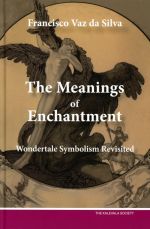 The Meanings of Enchantment. Wondertale Symbolism Revisited