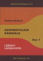 Asioimistulkin käsikirja 1. Lääkärin vastaanotolla
