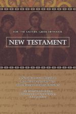 EOB. The Eastern Greek Orthodox New Testament: Based on the Patriarchal Text of 1904 with extensive variants