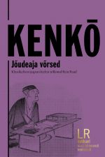 Kenko. Jõudeaja võrsed