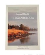 Anarashkiela tihtaantologia