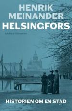 Helsingfors. Historien om en stad