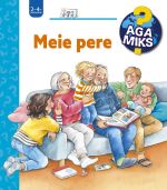 Aga miks? meie pere