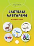 Lasteaia aastaring. Luuletusi lastele