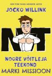 Noore võitleja teekond - marki missioon