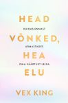 Head võnked, hea elu
