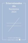 Eriarvoisuuden tila Suomessa 2024