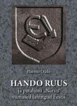 Hando Ruus ja pataljoni "Narva" viimased lahingud Eestis