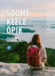 Soome keele opik. Algajale ja taasalustajale. A2