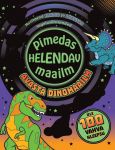Pimedas helendav maailm. Avasta dinomaailm