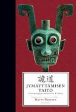 Jymäyttämisen taito strategiaoppeja muinaisesta Kiinasta