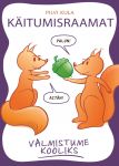 Valmistume kooliks. käitumisraamat