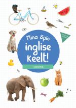 Mina õpin inglise keelt! töövihik