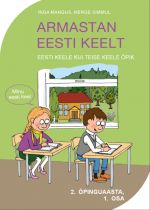 Armastan eesti keelt. 2. Õpinguaasta õpik i