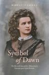 Symbol of dawn. The life and times of the 19th-century estonian poet lydia koidula
