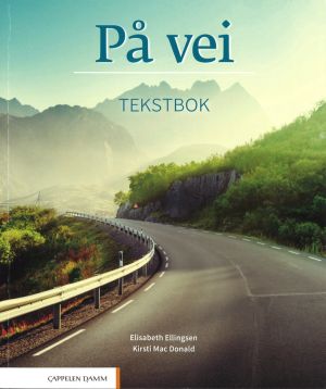 På vei. Tekstbok. Textbook of Norwegian language. Level A1/A2