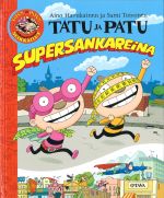 Tatu ja Patu supersankareina
