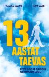 13 aastat taevas