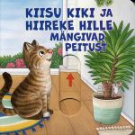 Kiisu kiki ja hiireke hille mängivad peitust