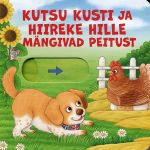 Kutsu kusti ja hiireke hille mängivad peitust